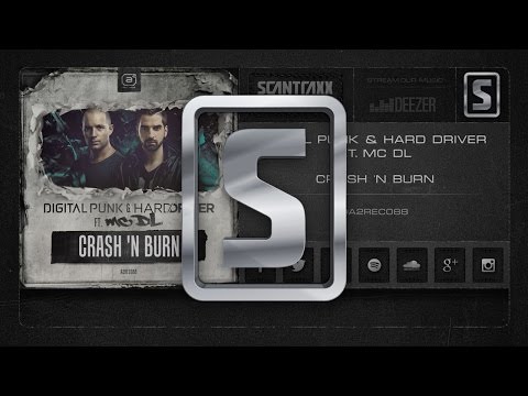 Digital Punk & Hard Driver ft  MC DL - Crash 'n Burn (#A2REC088 Preview)
