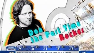 Dan The Part-Time Rocker - Breakfast Television Segment
