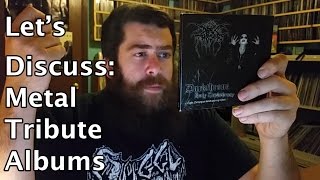 Let's Discuss: Metal Tribute Albums
