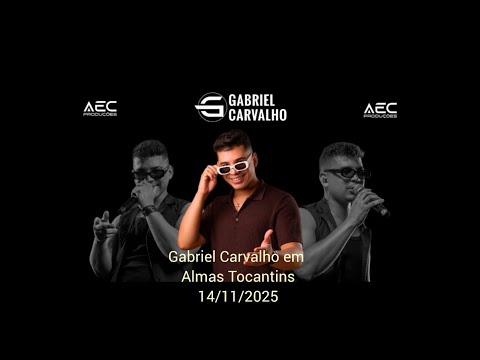 Gabriel Carvalho em Almas Tocantins 14/11/2025