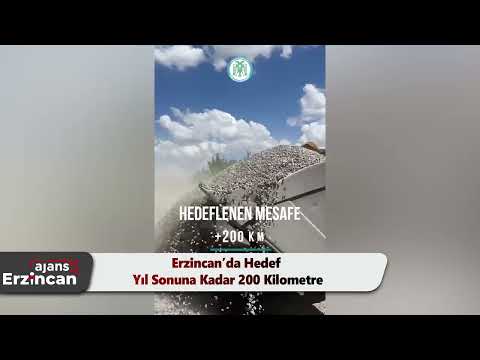 Erzincan’da Hedef Yıl Sonuna Kadar 200 Kilometre