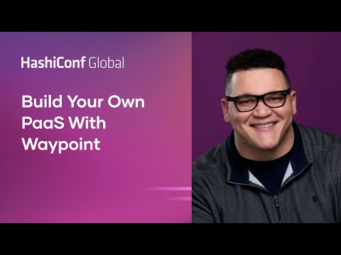 Build Your Own PaaS With Waypoint