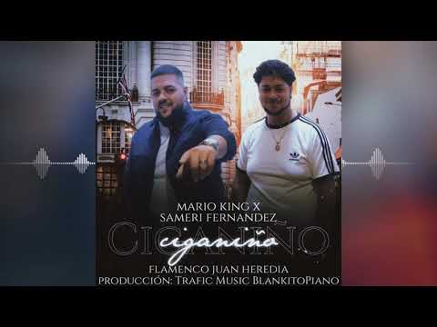 Mario King & Sameri Fernández - Ciganiño "NUEVO SINGLE"  BlankitoPiano,"Feat. Flamenco Juan Heredia