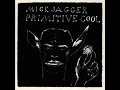 Mick Jagger "Kow Tow"