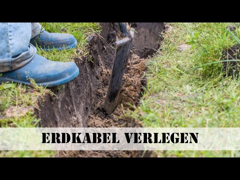 Erdkabel verlegen Tipps & Tricks