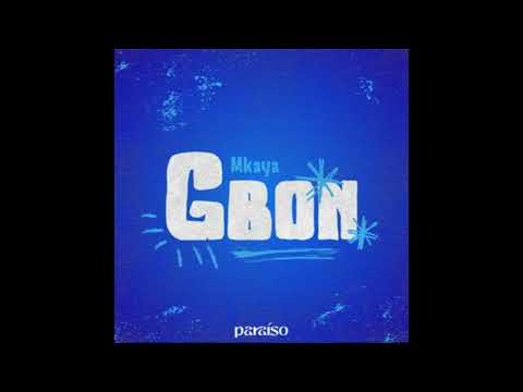Mkaya - Gbon