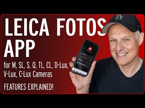 How to use the Leica FOTOS App? ALL basic Features explained and demonstrated!