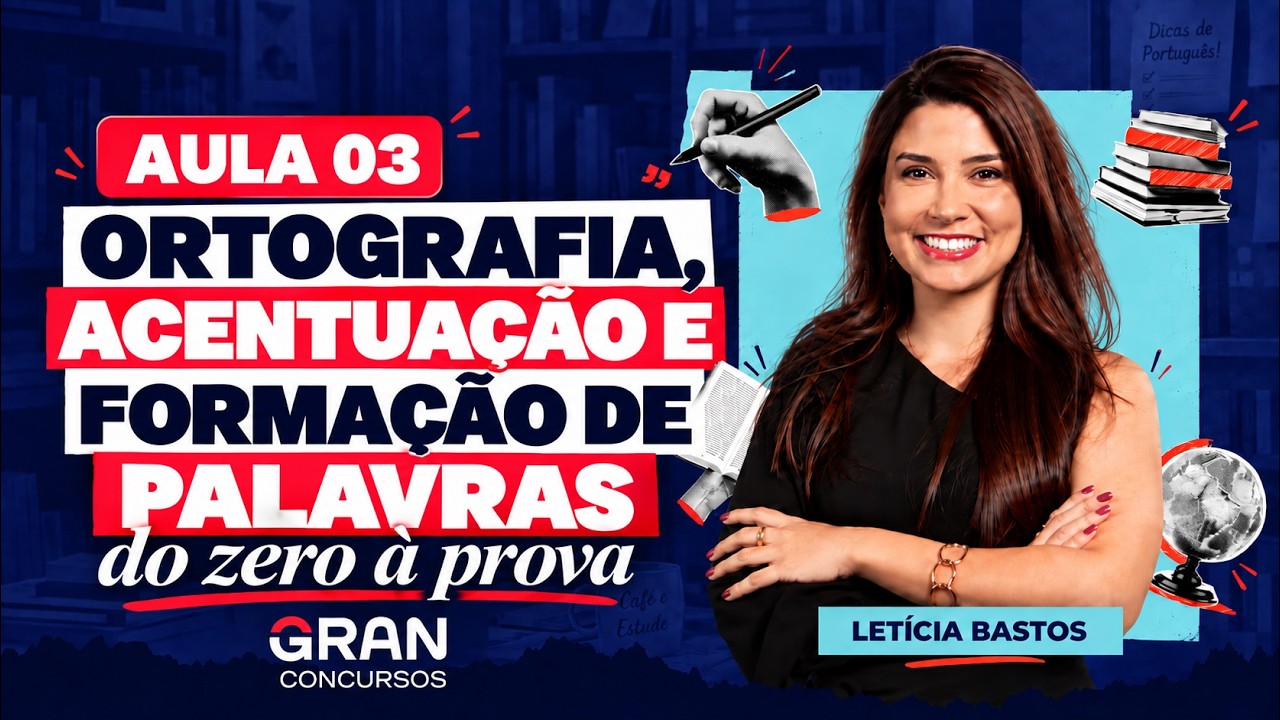 Como Acertar Ortografia e Acentuação em Provas de Concurso | Português para Concursos | Aula 03