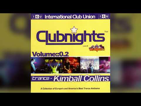Kimball Collins - International Club Union-Clubnights Volume 02 (2000)