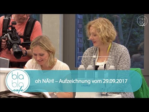 oh NÄH! – Aufzeichnung vom 29.09.2017