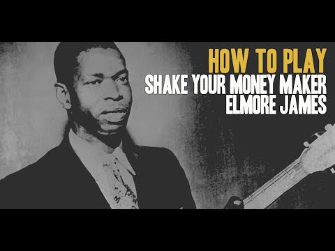 Trailer How to Play Shake You Money Maker by Elmore James - Burninguitar