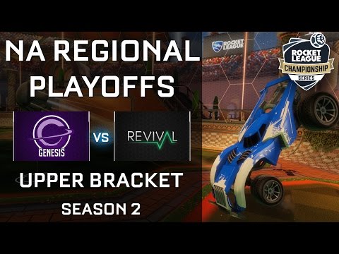 Genesis vs Revival NA Regional Playoffs Upper Bracket - RLCS S2
