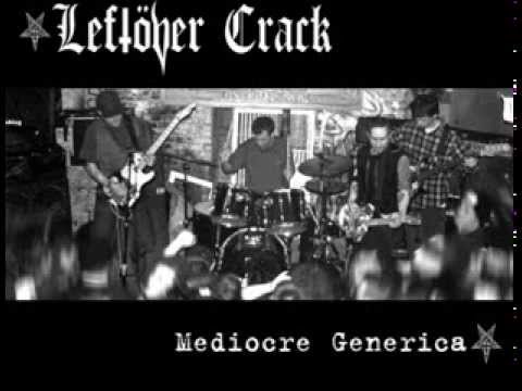 Leftover Crack - Crack City Rockers