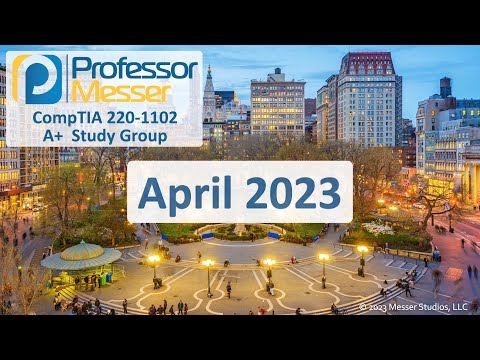 Professor Messer s 220 1102 A Study Group December 2023