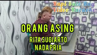 Download lagu ORANG ASING - Rita Sugiarto | Nada Pria| Karaoke | Lirik mp3