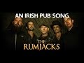 The Rumjacks - An Irish Pub Song +Lyrics 