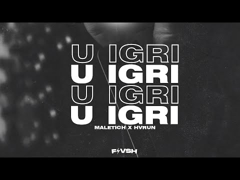 Maletich x Hvrun - U igri