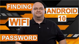 HOW TO FIND YOUR WIFI PASSWORD On Android 10