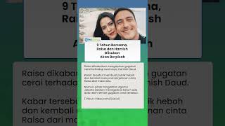 9 Tahun Bersama, Raisa dan Hamish Diisukan Akan Berpisah, Barisan Para Mantan Kembali Disorot