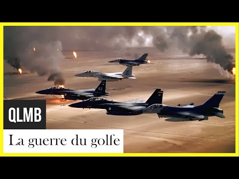 La guerre du Golfe - Quand le monde bascule (Documentaire en Français)