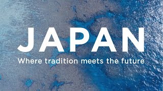 [ver.2] JAPAN - Where tradition meets the future