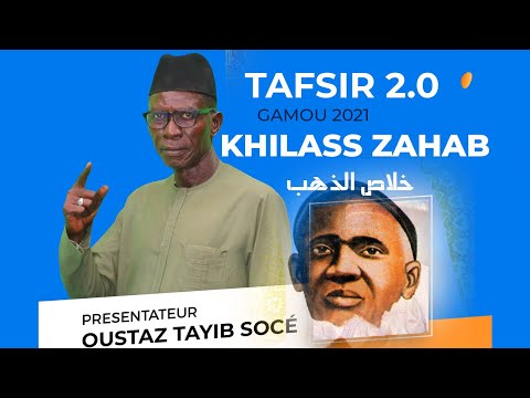 TAFSIR 2.0 du 13-1à-2021 -  WA INNAKA : KHILASSOU  ZAHAB  CHAPITRE 6 _