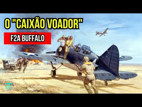 The most FAILED naval fighter of WWII - Brewster F2A Buffalo