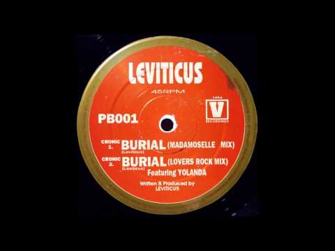 Leviticus Burial (Lovers Rock Mix)