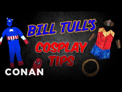 Bill Tull's Budget Cosplay Tips | CONAN on TBS