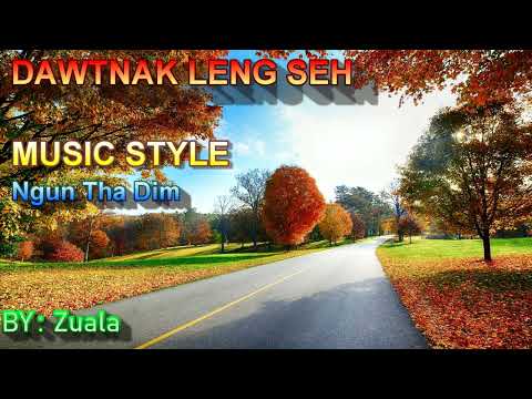 Dawtnak leng seh Karaoke With Harmony & Lyrics Pathian hla