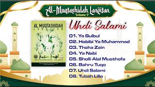 Download lagu Album Sholawat Al-Muqtashidah Langitan Vol. 9 - Uhdi Salami mp3 Download lagu Album Sholawat Al-Muqtashidah Langitan Vol. 9 - Uhdi Salami mp3