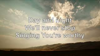 Worthy by Matt Redman