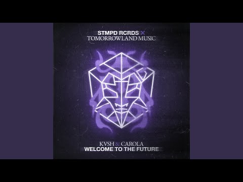 Welcome To The Future