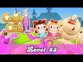 Candy Crush Soda Saga Level 83 Gameplay Walkthrough
