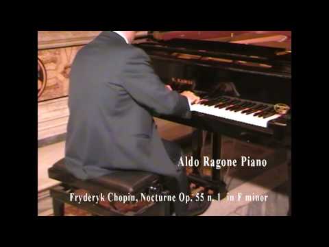 Aldo Ragone - F. Chopin Nocturne Op 55 n  1.