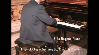 Aldo Ragone - F. Chopin Nocturne Op 55 n  1.