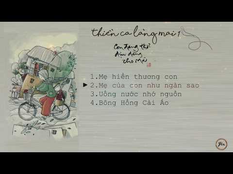 Thiền Ca Làng Mai 1: Con đang thở dịu dàng cho má