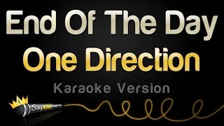 One Direction - End Of The Day (Karaoke Version)