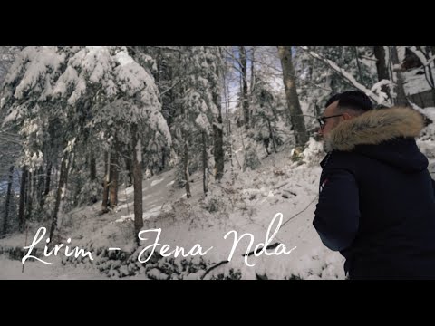 Lirim - Jena Nda (Official Video 4K)