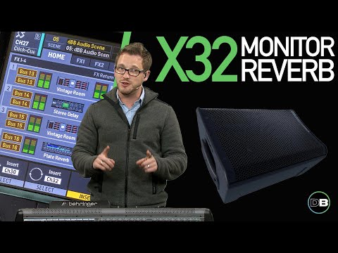 Behringer X32 - How to send Reverb to a Monitor