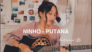 NINHO - PUTANA