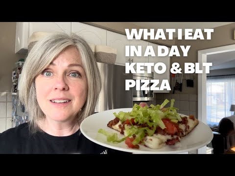 What I Eat In A Day On Ketogenic Diet With BLT Pizza Recipe