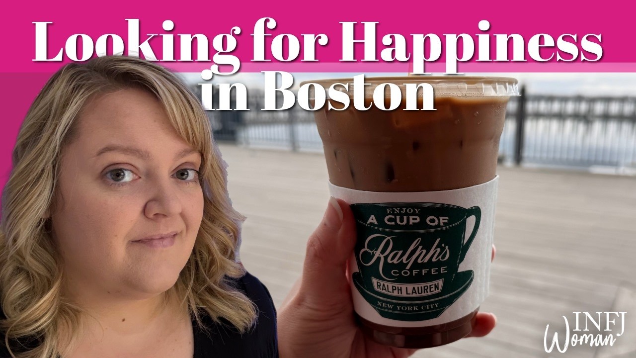 Looking for Happiness in Boston | Boston Harbor | Ralphs Coffee Boston | INFJ Vlog