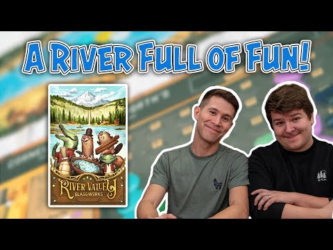 River Valley Glassworks | 3 Reasons to Play! | Board Game Overview and Review