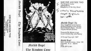 Morbid Angel - Thy Kingdom Come 1987 (SIDE one) - REMASTERED 2025