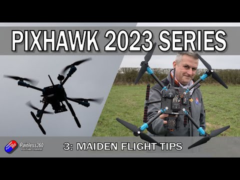 PixHawk/ArduCopter for Beginners (2023 series): 3. Final checks and how to fly the maiden flight