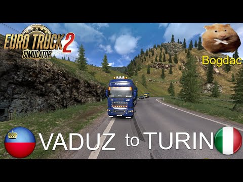 ETS2 1.39 Promods 2.51 based map Vaduz(LI) to Turin(IT)