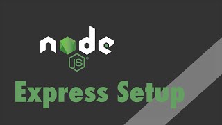 Node.js + Express - Tutorial - Setup of Express