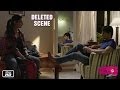 Tum Mujhe Miss Karoge Hasee Toh Phasee Deleted Scenes