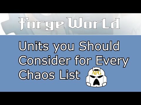 Forge World Units you Should Consider for Every Chaos List